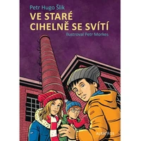 Ve staré cihelně se svítí - E-kniha