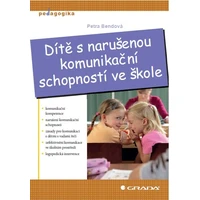 Dítě s narušenou komunikační schopností ve škole - E-kniha