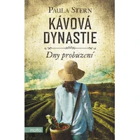 Kávová dynastie - Dny probuzení - E-kniha