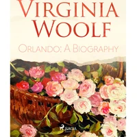 Orlando: A Biography - E-kniha