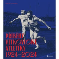 Příběhy vítkovické atletiky (1924–2024) - E-kniha