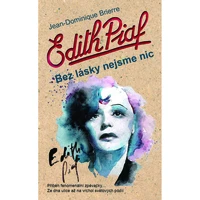 Edith Piaf: Bez lásky nejsme nic - E-kniha