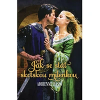 Jak se stát skotskou milenkou - E-kniha