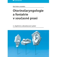 Otorinolaryngologie a foniatrie v současné praxi - E-kniha