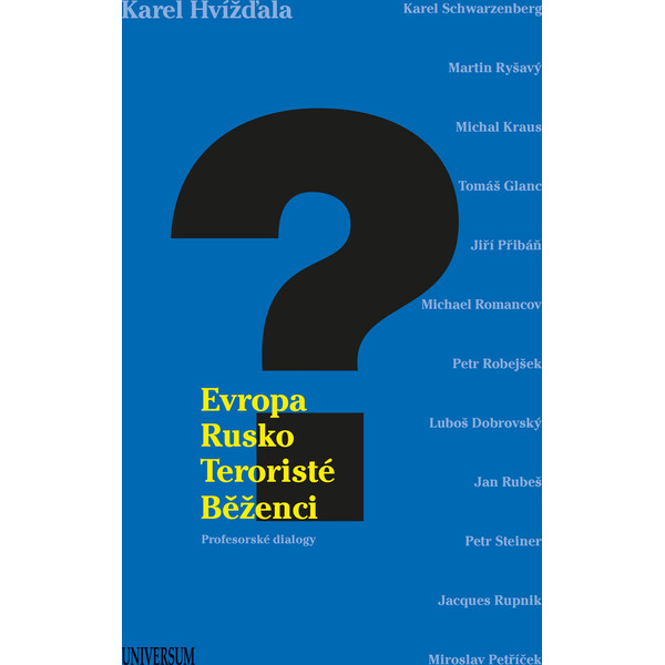 Evropa, Rusko, teroristé, běženci