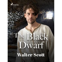 The Black Dwarf - E-kniha