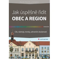 Jak úspěšně řídit obec a region - E-kniha