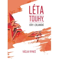 Léta touhy, víry i zklamání - E-kniha