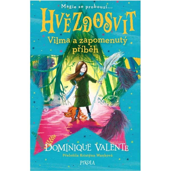 Hvězdosvit: Vilma a zapomenutý příběh