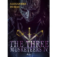 The Three Musketeers IV - E-kniha