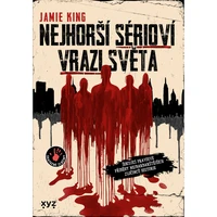 Nejhorší sérioví vrazi světa - E-kniha
