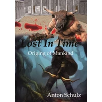 Lost in time: Origin of Mankind - E-kniha