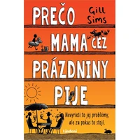 Prečo mama cez prázdniny pije - E-kniha