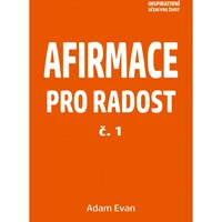 AFIRMACE PRO RADOST – č. 1  - E-kniha