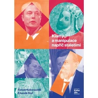 Klamy a manipulace napříč staletími - E-kniha