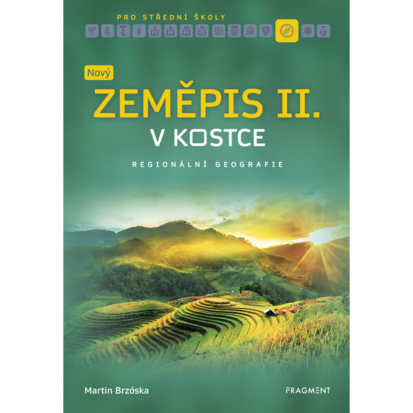 Nový zeměpis v kostce pro SŠ II.