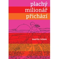 Plachý milionář přichází - E-kniha