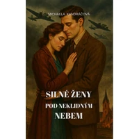 Silné ženy: Pod neklidným nebem - E-kniha