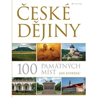 České dějiny – 100 památných míst - E-kniha