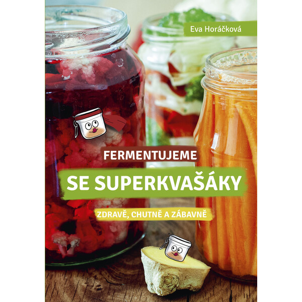 Fermentujeme se Superkvašáky