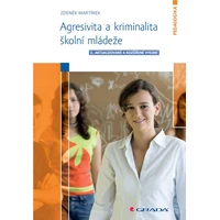 Agresivita a kriminalita školní mládeže - E-kniha