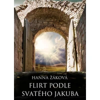 Flirt podle svatého Jakuba - E-kniha