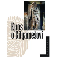 Epos o Gilgamešovi - E-kniha