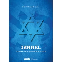  Izrael. Židovský stát v rozpadajícím se světě - E-kniha