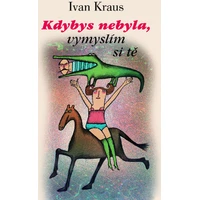 Kdybys nebyla, vymyslím si tě - E-kniha