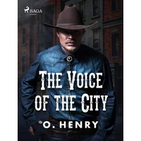 The Voice of the City - E-kniha
