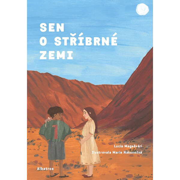 Sen o stříbrné zemi