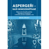 Aspergeři - naši mimozemšťané - E-kniha