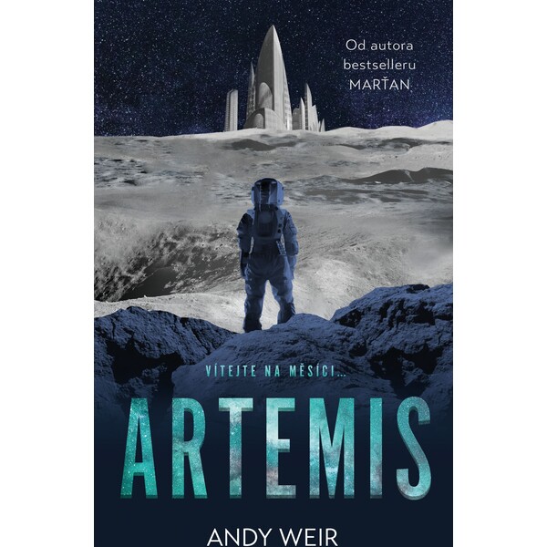 Artemis - Andy Weir