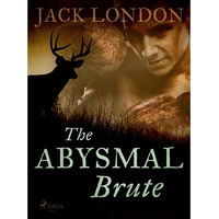 The Abysmal Brute - E-kniha