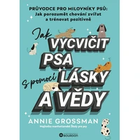 Jak vycvičit psa s pomocí lásky a vědy - E-kniha