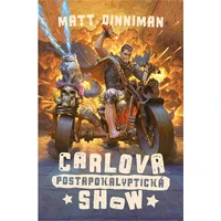 Carlova postapokalyptická show - E-kniha