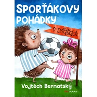 Sporťákovy pohádky o zvířátkách - E-kniha