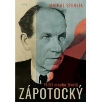 Zápotocký. Příliš mnoho životů - E-kniha