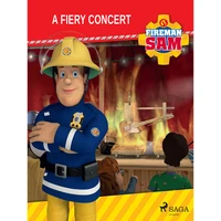 Fireman Sam - A Fiery Concert - E-kniha