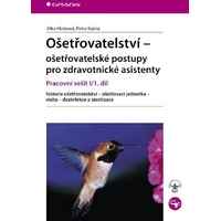 Ošetřovatelství - ošetřovatelské postupy pro zdravotnické asistenty - E-kniha