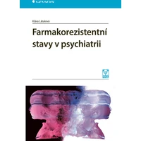 Farmakorezistentní stavy v psychiatrii - E-kniha