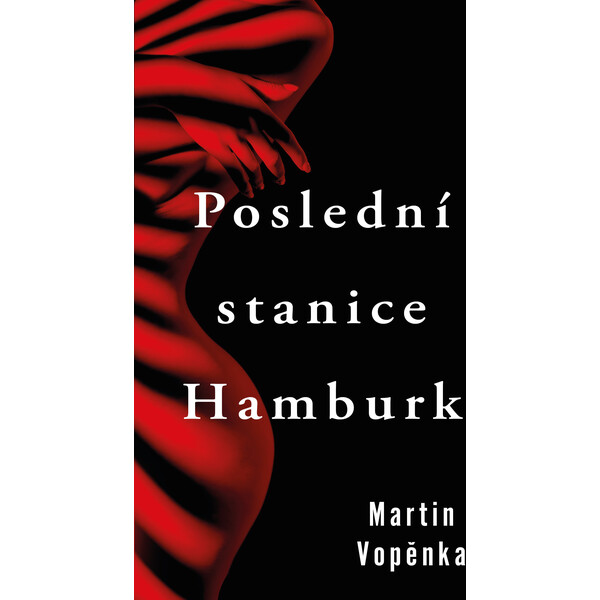 Poslední stanice Hamburk