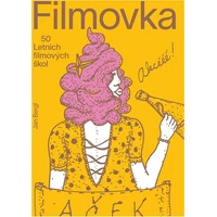 Filmovka - 50 Letních filmových škol - E-kniha