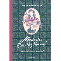 Medailon Emilky Horové - E-kniha