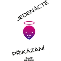 Jedenácté přikázání aneb Mucholapka - E-kniha