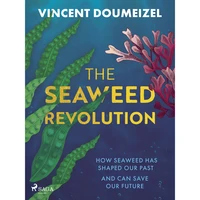 The Seaweed Revolution - E-kniha