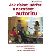 Jak získat, udržet a neztrácet autoritu - E-kniha