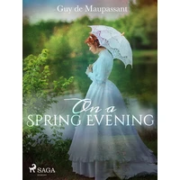 On a Spring Evening - E-kniha