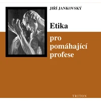 Etika pro pomáhající profese - E-kniha