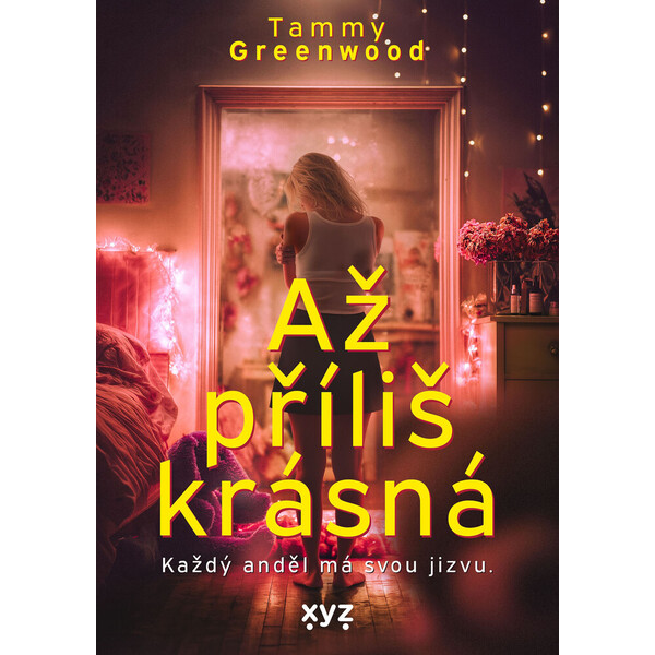 Až příliš krásná